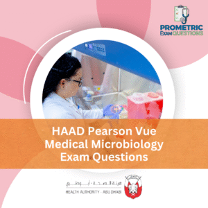 HAAD Pearson Vue Medical Microbiology Exam Questions